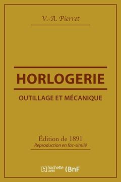 portada Outillage Et Mécanique: Horlogerie (in French)