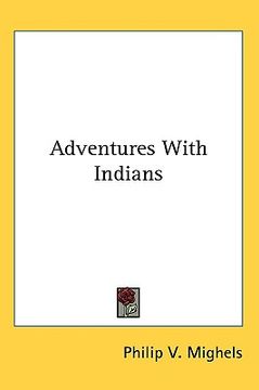 portada adventures with indians (en Inglés)