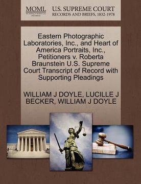 portada eastern photographic laboratories, inc., and heart of america portraits, inc., petitioners v. roberta braunstein u.s. supreme court transcript of reco (in English)