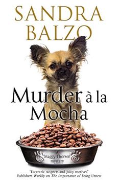 portada Murder a la Mocha: A Coffeehouse Cozy (a Maggy Thorsen Mystery) 