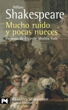 portada Mucho Ruido y Pocas Nueces (el Libro de Bolsillo - Bibliotecas de Autor - Biblioteca Shakespeare) (in Spanish)
