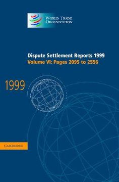 portada dispute settlement reports 1999: volume 6, pages 2095-2556 (en Inglés)