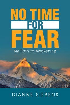 portada No Time for Fear: My Path to Awakening (in English)