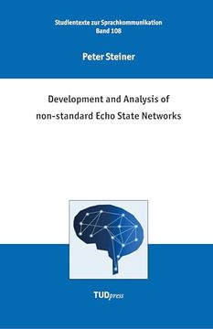 portada Development and Analysis of Non-Standard Echo State Networks (in English)