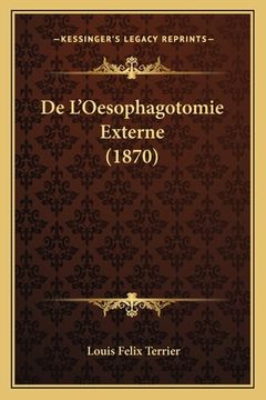 portada De L'Oesophagotomie Externe (1870) (in French)