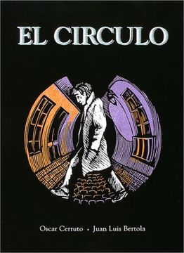 portada El Circulo de Oscar Cerruto e Juan Luis Bertola Pela Shin ed. 2004