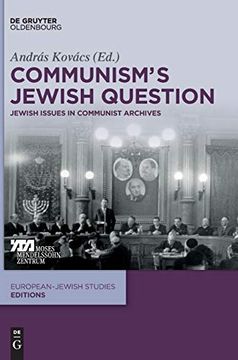 portada Communism's Jewish Question: Jewish Issues in Communist Archives (Europaisch-Judische Studien - Editionen) (en Inglés)