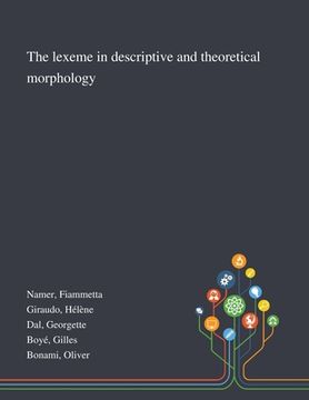 portada The Lexeme in Descriptive and Theoretical Morphology (en Inglés)