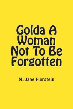 portada Golda A Woman Not To Be Forgotten