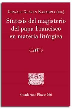 portada Sintesis del Magisterio del Papa Francisco Materia Liturgic