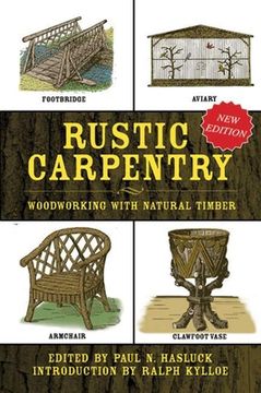portada Rustic Carpentry: Woodworking with Natural Timber (en Inglés)