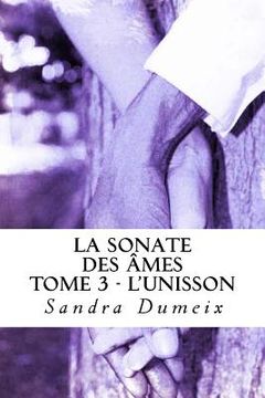 portada La sonate des âmes: L'unisson (en Francés)