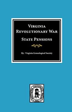 portada Virginia Revolutionary war State Pensions: 7 (Special Publication - Virginia Genealogical Society) (en Inglés)