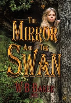 portada The Mirror and the Swan (en Inglés)