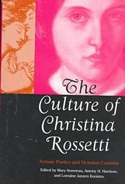 portada culture of christina rossetti: female poetics & victorian contexts (in English)