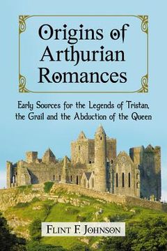 portada origins of arthurian romances