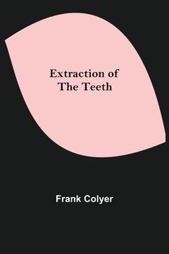 portada Extraction of the Teeth (en Inglés)