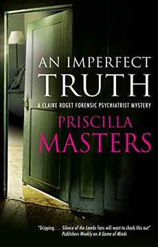 portada An Imperfect Truth (a Claire Roget Forensic Psychiatrist Mystery, 4) (en Inglés)