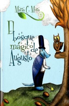 portada El Bosque Magico de Augusto (in Spanish)