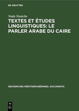 portada Textes et Études Linguistiques: Le Parler Arabe du Caire (en Francés)