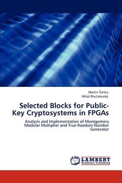 portada selected blocks for public-key cryptosystems in fpgas (en Inglés)