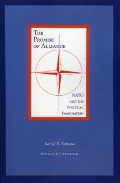 portada promise of alliance: nato and the political imagination: nato and the political imagination