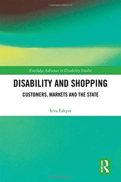 portada Disability and Shopping: Customers, Markets and the State (Routledge Advances in Disability Studies) 