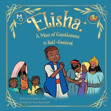 portada Elisha: A Man of Gentleness and Self-Control (en Inglés)