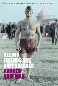 portada All My Friends Are Superheroes (en Inglés)