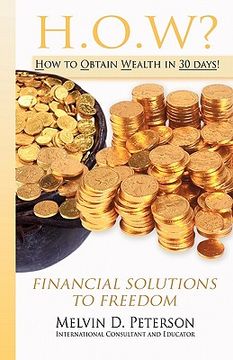 portada how? how to obtain wealth in 30 days! (in English)