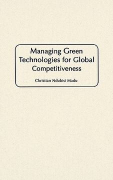 portada managing green technologies for global competitiveness (en Inglés)