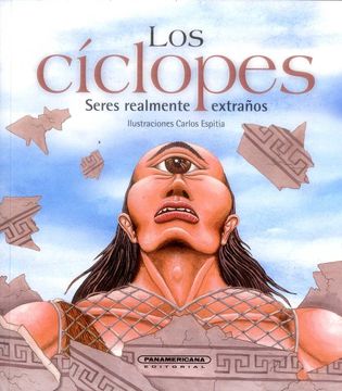 portada Los Cíclopes Seres Realmente Extraños (in Spanish)