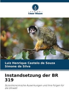 portada Instandsetzung der BR 319 (en Alemán)