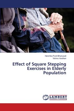 portada Effect of Square Stepping Exercises in Elderly Population (en Inglés)