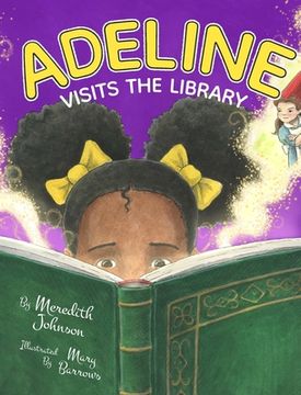portada Adeline Visits the Library (in English)