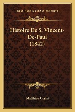 portada Histoire De S. Vincent-De-Paul (1842) (en Francés)