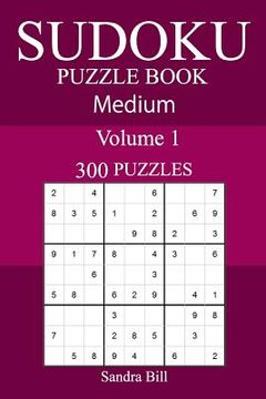 portada 300 Medium Sudoku Puzzle Book (en Inglés)