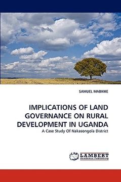 portada implications of land governance on rural development in uganda (en Inglés)