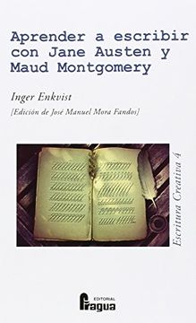 portada Aprender a Escribir con Jane Austen y Maud Montgomery (in Spanish)