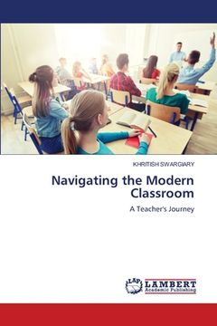 portada Navigating the Modern Classroom (in English)