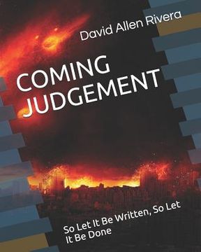 portada Coming Judgement: So Let It Be Written, So Let It Be Done (en Inglés)