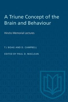 portada A Triune Concept of the Brain and Behaviour: Hincks Memorial Lectures