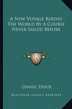 portada a new voyage round the world by a course never sailed before (in English)