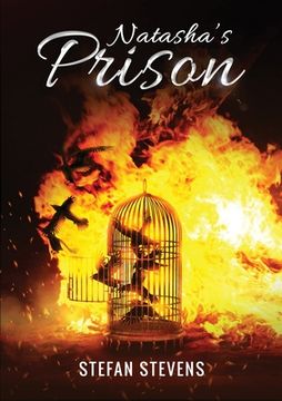 portada Natasha's Prison: Healing From Your Prison I Never Knew I Was In (en Inglés)