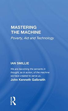 portada Mastering the Machine: Poverty, aid and Technology 