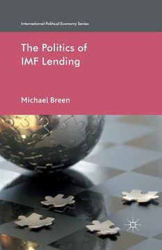 portada The Politics of IMF Lending (in English)