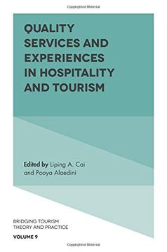 portada Quality Services and Experiences in Hospitality and Tourism: 9 (Bridging Tourism Theory and Practice) (en Inglés)
