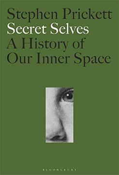 portada Secret Selves: A History of our Inner Space (in English)