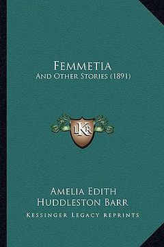 portada femmetia: and other stories (1891) (en Inglés)