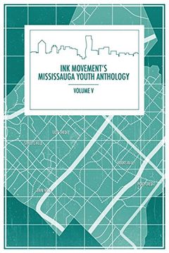 portada Ink Movement's Mississauga Youth Anthology Volume V
